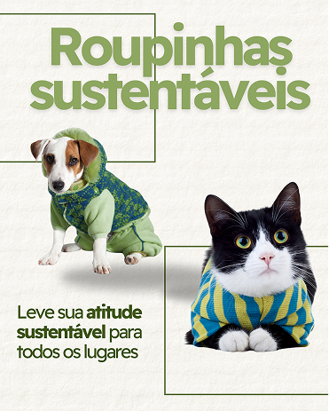 Roupinhas sustentáveis